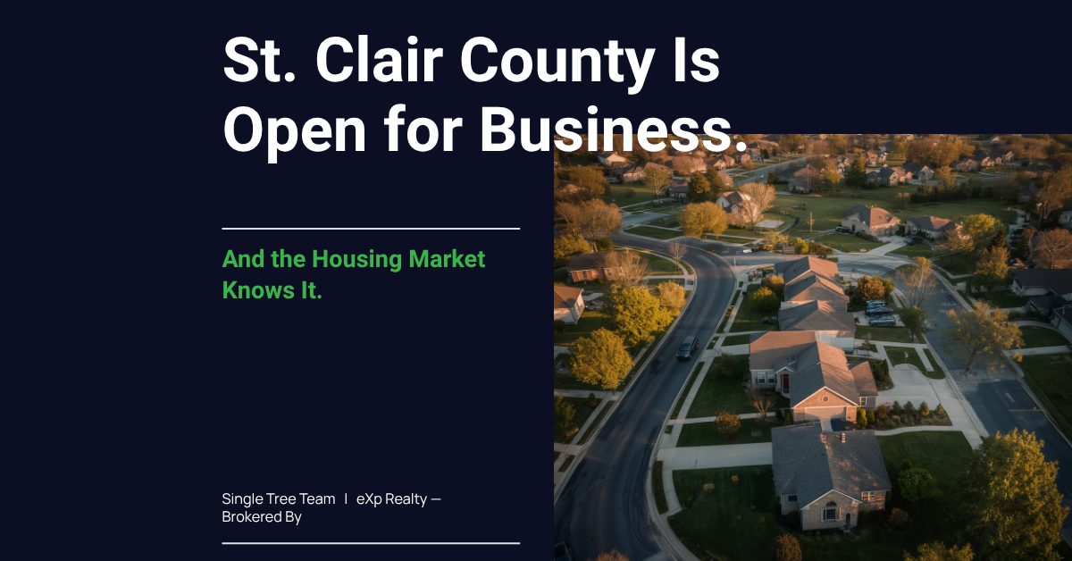 Aerial view of a suburban St. Clair County, Illinois neighborhood with the headline 'St. Clair County Is Open for Business. And the Housing Market Knows It.' - Single Tree Team, eXp Realty