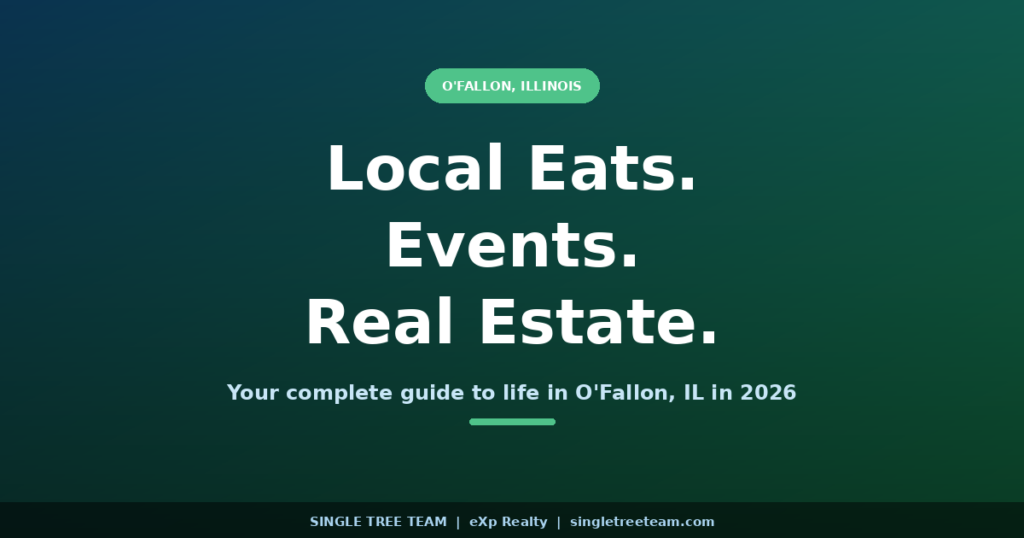 O'Fallon, IL – Local Eats, Events & Real Estate 2026